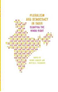 Ｍ．ヌスバウム（共）編／インドにおける多元主義と民主主義<br>Pluralism and Democracy in India : Debating the Hindu Right