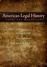 American Legal History : Cases and Materials （4TH）