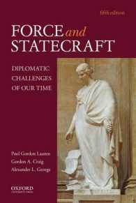Force and Statecraft : Diplomatic Challenges of Our Time （5TH）