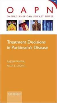 Treatment Decisions in Parkinson's Disease (Oxford American Pocket Notes) （Spiral）
