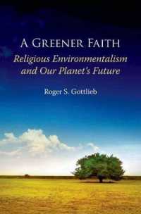 宗教と環境主義<br>A Greener Faith : Religious Environmentalism and Our Planet's Future