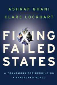 Fixing Failed States : A Framework for Rebuilding a Fractured World