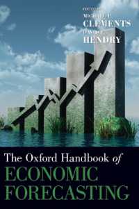 オックスフォード版　経済予測ハンドブック<br>The Oxford Handbook of Economic Forecasting (Oxford Handbooks)