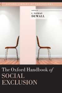 オックスフォード版 社会的排除ハンドブック<br>The Oxford Handbook of Social Exclusion (Oxford Library of Psychology)