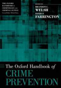 オックスフォード版 犯罪予防ハンドブック<br>The Oxford Handbook of Crime Prevention (Oxford Handbooks)