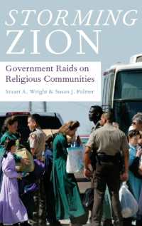 宗教的コミュニティへの政府の強制捜査<br>Storming Zion : Government Raids on Religious Communities
