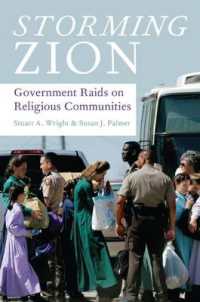 宗教的コミュニティへの政府の強制捜査<br>Storming Zion : Government Raids on Religious Communities