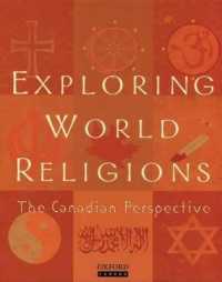 Exploring World Religions : The Canadian Perspective