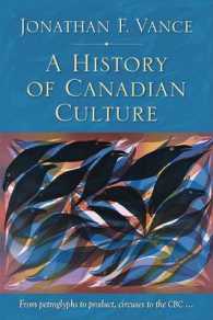 カナダ文化史<br>A History of Canadian Culture