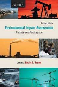 Environmental Impact Assessment : Practice and Participation （2ND）