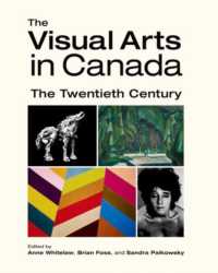 The Visual Arts in Canada : The Twentieth Century