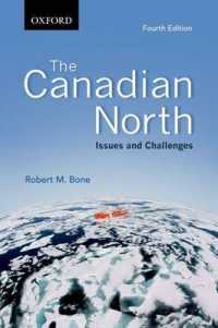 The Canadian North : Issues and Challenges （4TH）