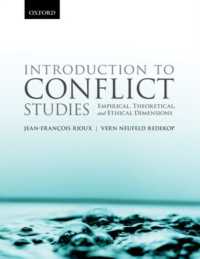 Introduction to Conflict Studies: : Empirical, Theoretical, and Ethical Dimensions