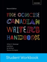 The Concise Canadian Writer's Handbook : Student Workbook （2 STU WKB）