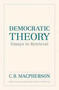 Democratic Theory : Essays in Retrieval (Wynford Books)