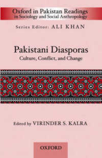 Oxford in Pakistan Readings in Sociology and Social Anthropology : Pakistani Diasporas: Culture, Conflict, and Change