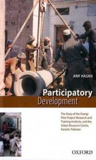 Participatory Development : The Story of the Orangi Pilot Project-Research and Training Institute and Urban Resource Centre, Karachi, Pakistan