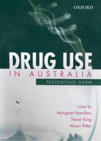 Drug Use in Australia （2ND）