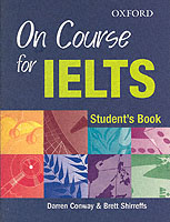 Ielts on Course for Ielts Students Book （Student）
