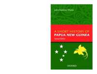 A Short History of Papua New Guinea （2ND）