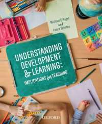 Understanding Development and Learning : Implications for Teaching