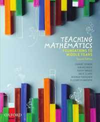 Teaching Mathematics : Foundations to Middle Years （2ND）