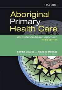 Aboriginal Primary Health Care : An Evidence-based Approach （3RD）