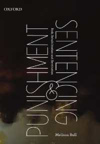 Punishment and Sentencing : Risk, Rehabilitation and Restitution