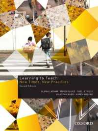 Learning to Teach : New Times, New Practices （2ND）