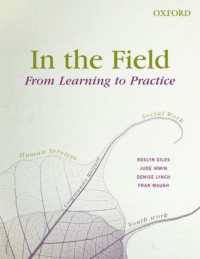 In the Field : From Learning to Practice