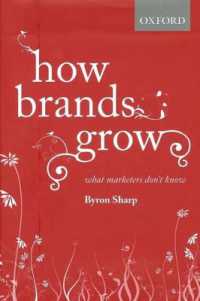 ブランド成長論<br>How Brands Grow : What Marketers Don't Know