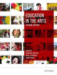 Education in the Arts 2e （2ND）
