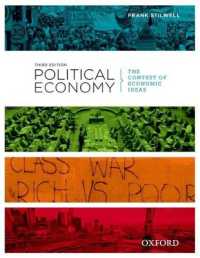 Political Economy: Political Economy : The Contest of Economic Ideas, 3rd Edition (Political Economy) （3RD）