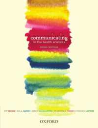 Communicating in the Health Sciences, Third Edition （3RD）