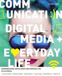Communication, Digital Media and Everyday Life （2ND）