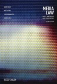 Media Law : Cases, Materials and Commentary （2ND）