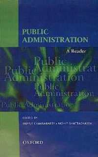 Public Administration : A Reader