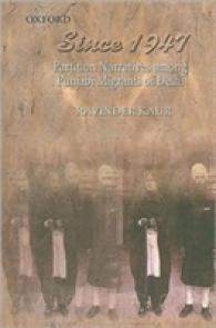 Since 1947 : Partition Narratives among Punjabi Migrants of Delhi