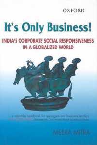 インドにおける企業の社会的責任への対応<br>It's Only Business : India's Corporate Social Responsiveness in a Globalized World