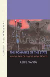 The Romance of the State : And the Fate of Dissent in the Tropics