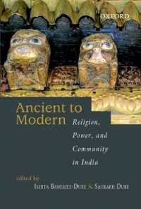 From Ancient to Modern : Religion, Power, and Community in India