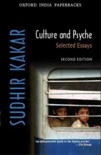 Culture and Psyche : Selected Essays （2ND）