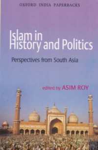 Islam in History and Politics : Perspectives from South Asia