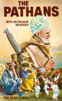 The Pathans : 500 B.C.-A.D. 1957 (Oxford in Asia Historical Reprints)
