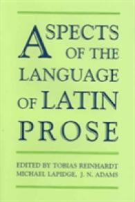 ラテン散文の言語面<br>Aspects of the Language of Latin Prose (Proceedings of the British Academy)