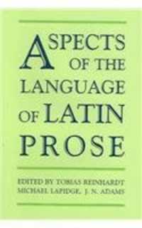 ラテン散文の言語面<br>Aspects of the Language of Latin Prose (Proceedings of the British Academy)