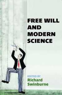 自由意志と近代科学<br>Free Will and Modern Science (British Academy Original Paperbacks)