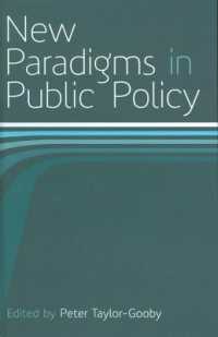 社会政策の新たなパラダイム<br>New Paradigms in Public Policy (Miscellaneous British Academy Publications)