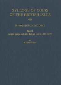 Norwegian Collections Part II : Anglo-Saxon and Later British Coins, 1016-1279 (Sylloge of Coins of the British Isles)