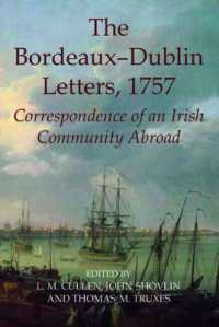 The Bordeaux-Dublin Letters, 1757 : Correspondence of an Irish Community Abroad (Records of Social and Economic History)